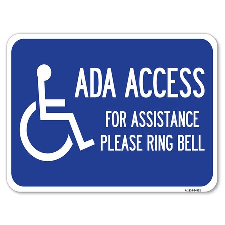 Signmission Safety Sign, 18 in Height, Aluminum, 24 in Length, 24352 A-1824-24352